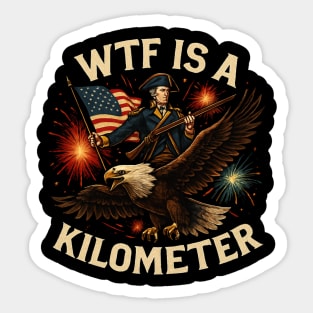 WTF-Is-A-Kilometer Sticker